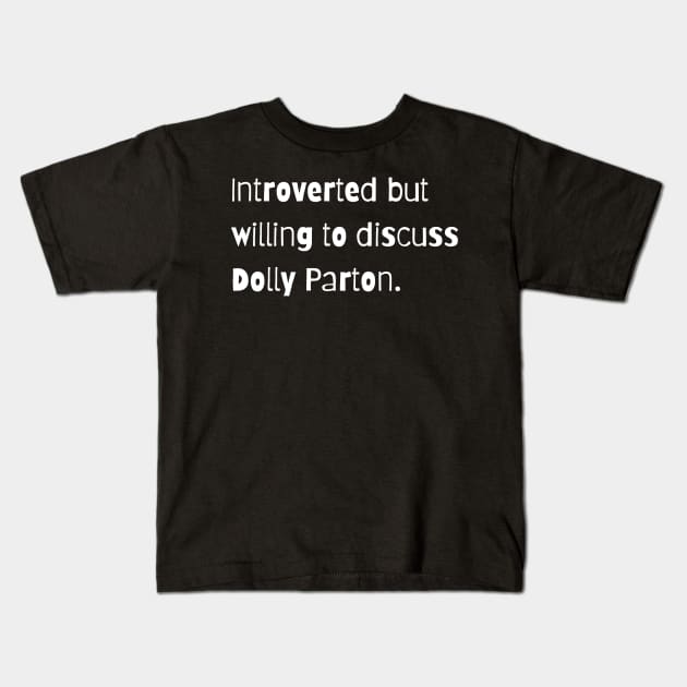 Introverted, but… (white) Kids T-Shirt by JJ Barrows 